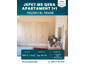 jepet-me-qera-apartamenti-11-pazari-i-ri-tirane-small-0